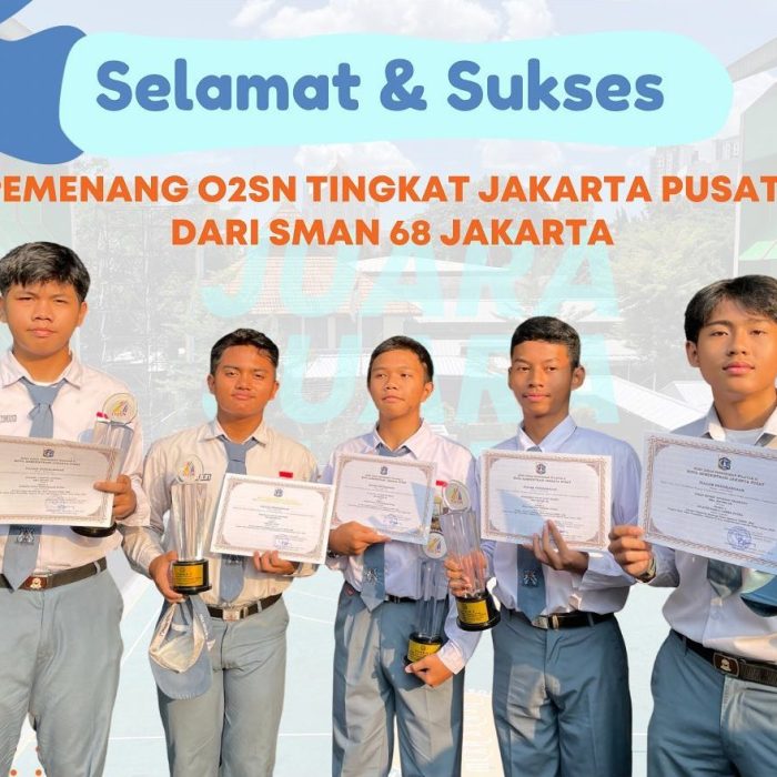 Siswa SMAN 68 Jakarta memenangkan O2SN Tingkat Jakarta Pusat II.
